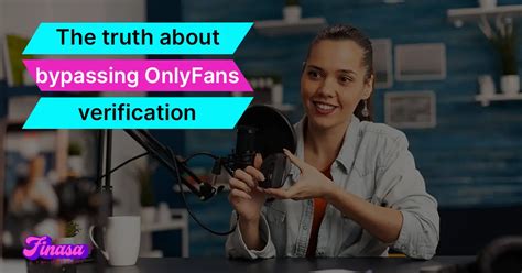 how to bypass onlyfans verification|How to Bypass OnlyFans Verification 